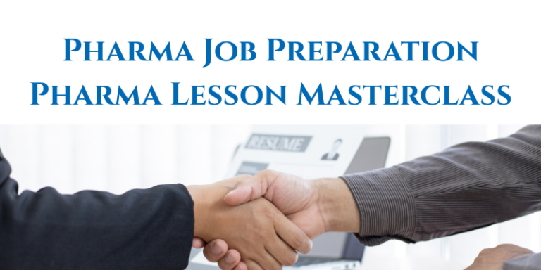 Pharma Job Preparation | Pharma Lesson Masterclass
